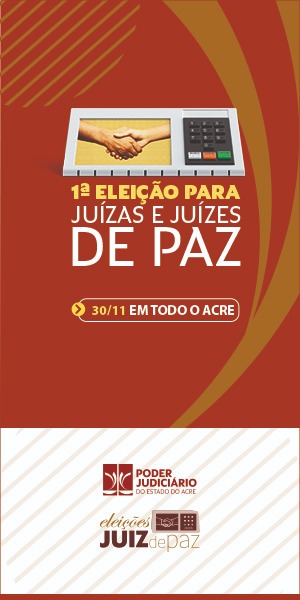TJ-ACRE-Eleicoes_PAZ4-300x600.jpeg